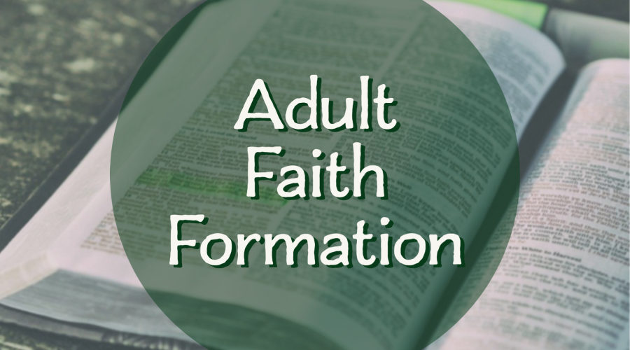 Adult Faith Formation
